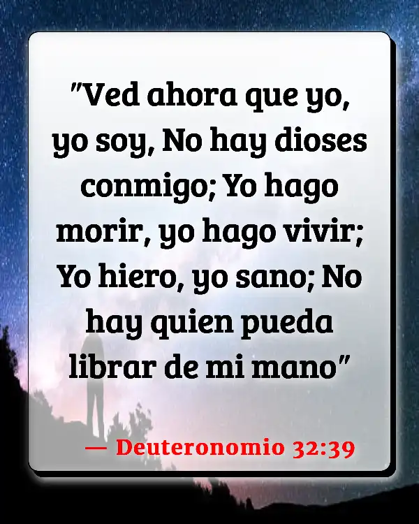 Versículos De La Biblia La soberanía de Dios (Deuteronomio 32:39)
