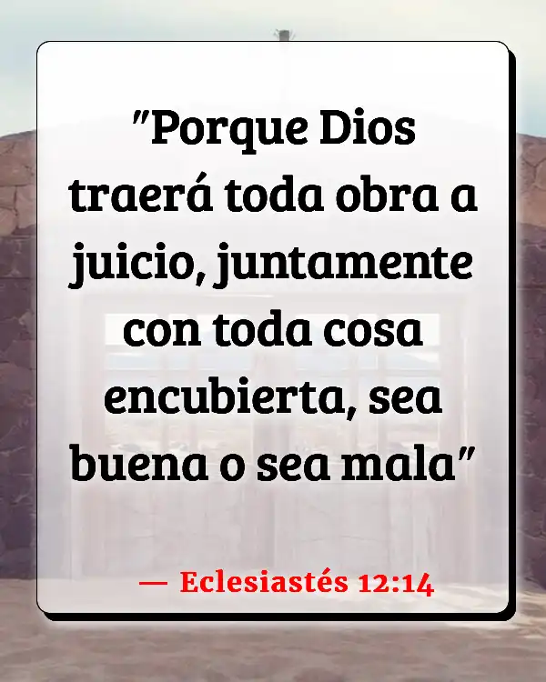 Versículos De La Biblia Emitir juicio (Eclesiastés 12:14)