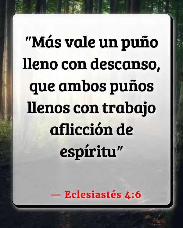 Versículos De La Biblia   	Sencillez  (Eclesiastés 4:6)