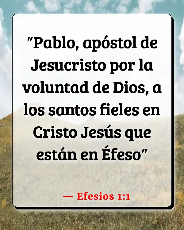 Versículos De La Biblia Ser fiel (Efesios 1:1)