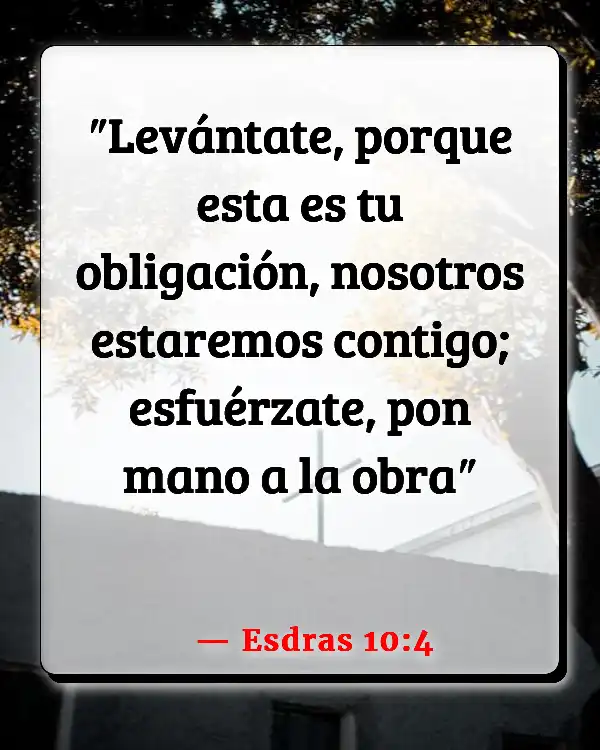 Versículos De La Biblia Capacidad (Esdras 10:4)