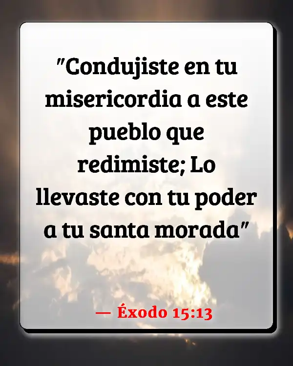 Versículos De La Biblia Canción de Moisés (Éxodo 15:13)
