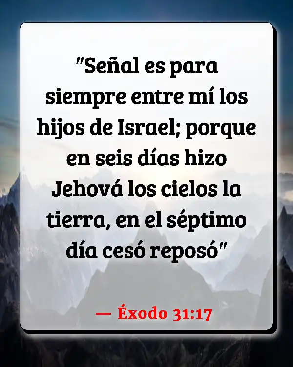 Versículos De La Biblia   	Relajarse  (Éxodo 31:17)