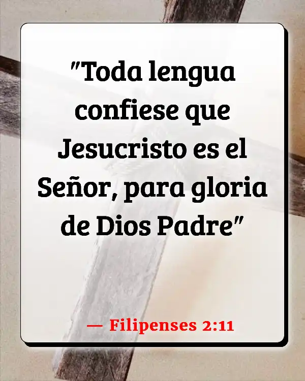 Versículos De La Biblia Exaltación (Filipenses 2:11)