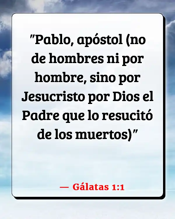 Versículos De La Biblia   	Agradar a Dios en lugar de a las personas  (Gálatas 1:1)
