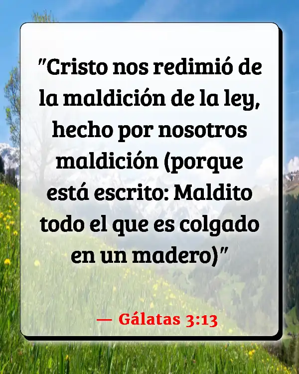 Versículos De La Biblia Desbordamiento (Gálatas 3:13)