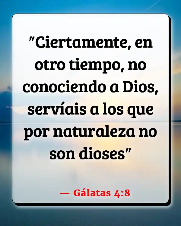 Versículos De La Biblia   	Fiestas paganas  (Gálatas 4:8)