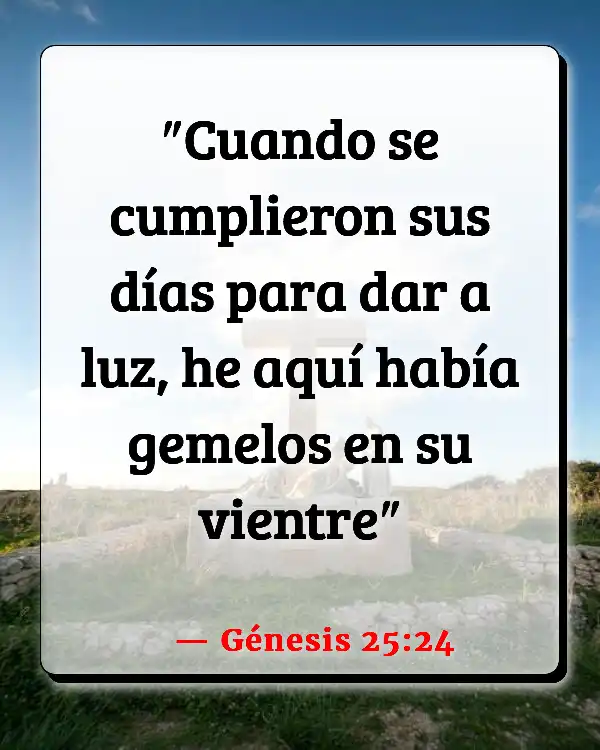 Versículos De La Biblia   	Soltera y embarazada  (Génesis 25:24)