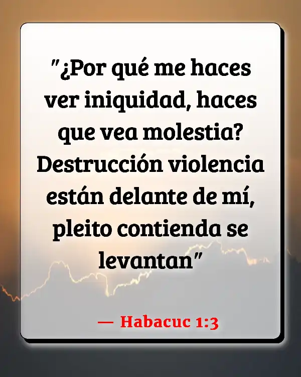 Versículos De La Biblia   	Violador  (Habacuc 1:3)