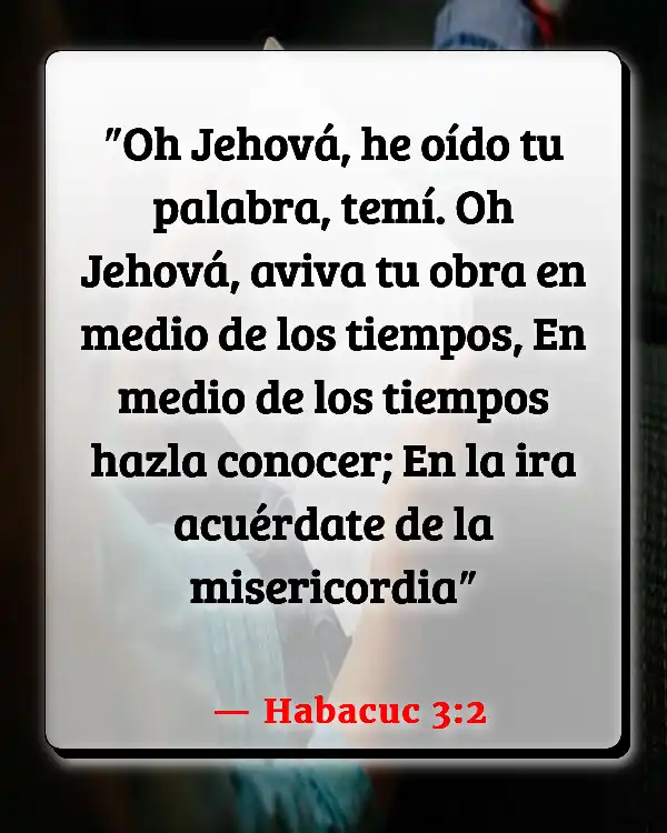 Versículos De La Biblia Vidas pasadas (Habacuc 3:2)