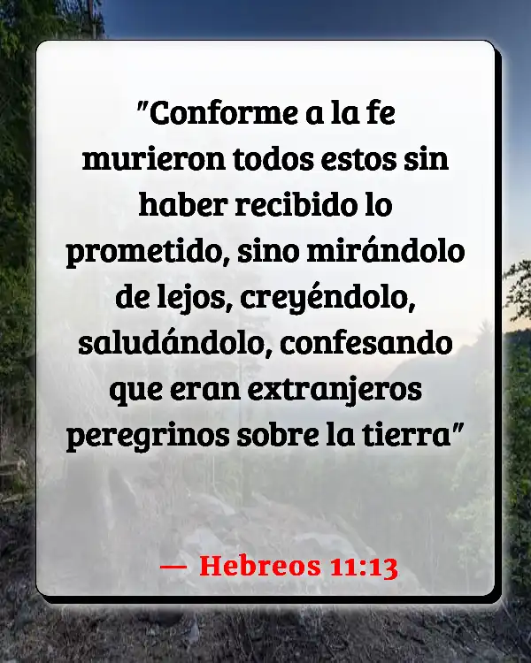 Versículos De La Biblia   	Convicciones  (Hebreos 11:13)