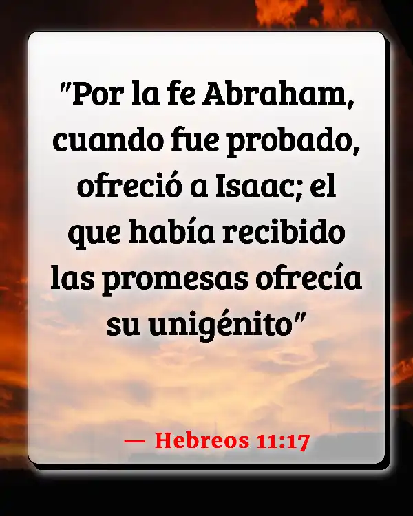 Versículos De La Biblia Abrahán (Hebreos 11:17)