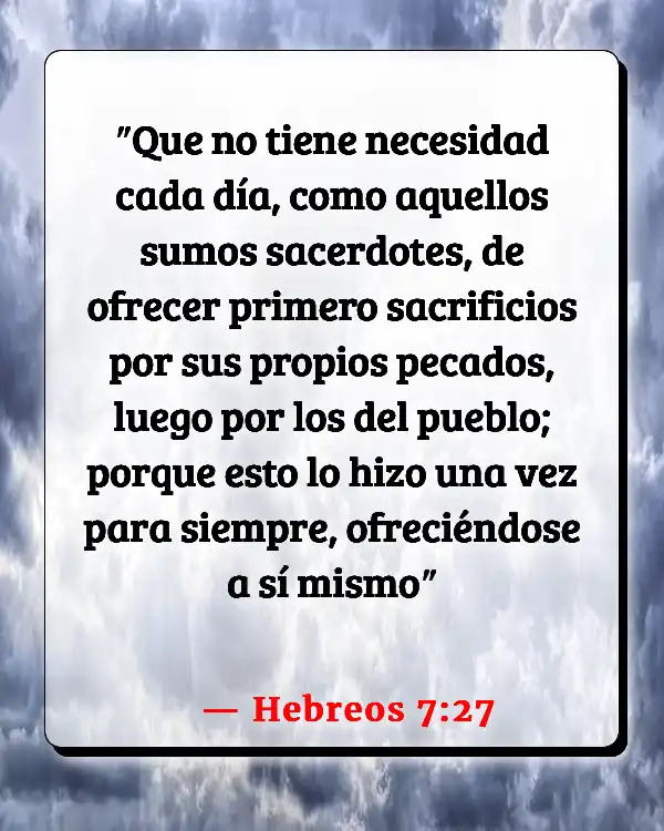 Versículos De La Biblia Orando por los muertos (Hebreos 7:27)