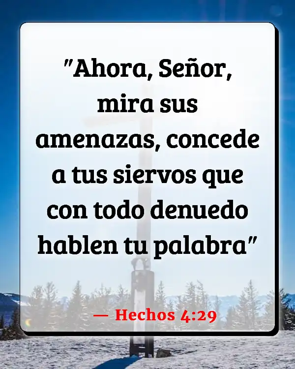 Versículos De La Biblia   	Atrevido  (Hechos 4:29)