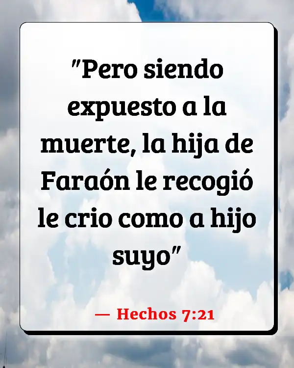 Versículos De La Biblia Adopción (Hechos 7:21)