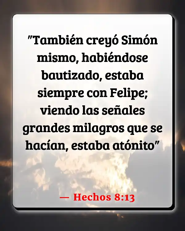 Versículos De La Biblia Bautismos (Hechos 8:13)