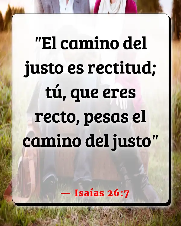 Versículos De La Biblia Camino (Isaías 26:7)