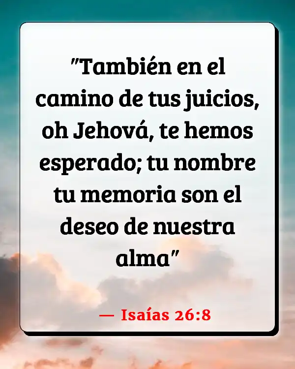 Versículos De La Biblia Camino (Isaías 26:8)
