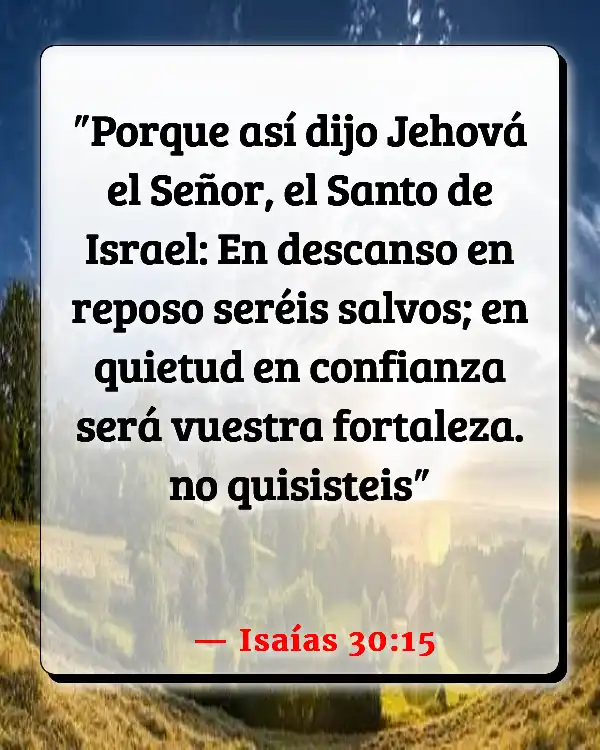 Versículos De La Biblia Quietud (Isaías 30:15)