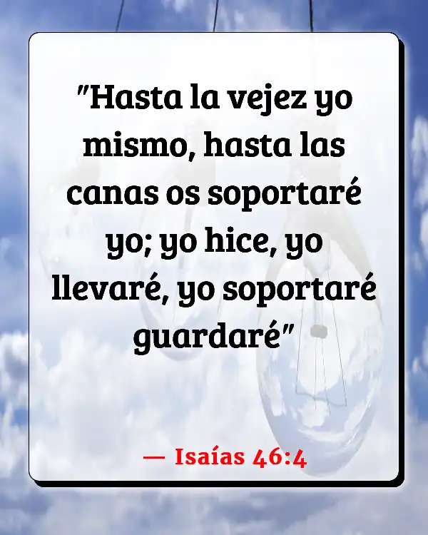 Versículos De La Biblia Adultos (Isaías 46:4)