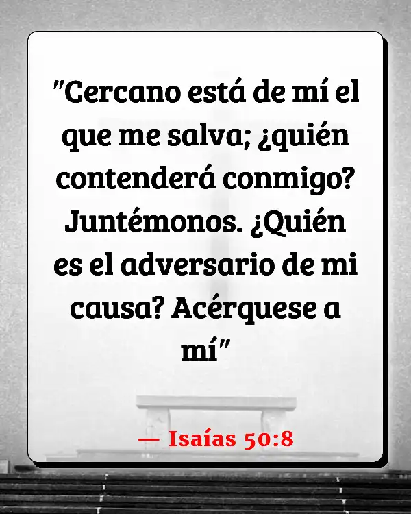 Versículos De La Biblia Justificación (Isaías 50:8)