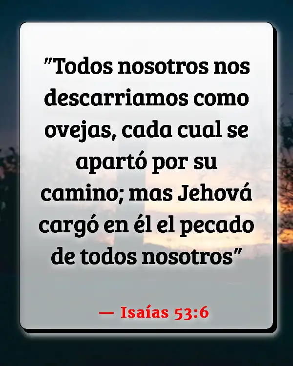 Versículos De La Biblia Perdido (Isaías 53:6)