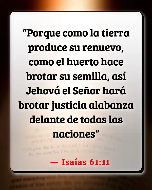 Versículos De La Biblia   	Plantando tu jardín  (Isaías 61:11)