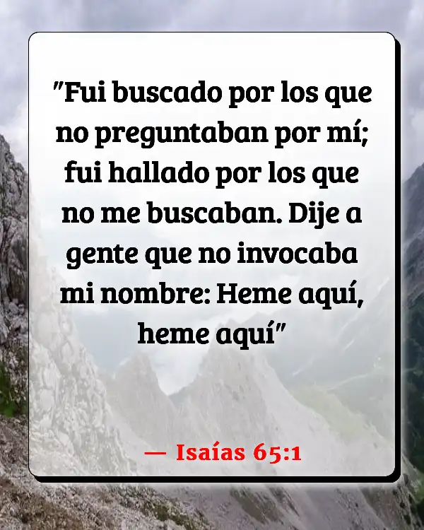 Versículos De La Biblia   	Preguntar  (Isaías 65:1)