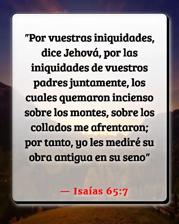 Versículos De La Biblia Presionados y sacudidos juntos (Isaías 65:7)