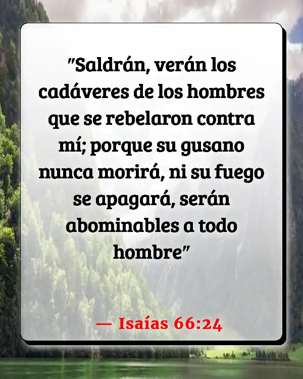 Versículos De La Biblia   	Coraje y valentía  (Isaías 66:24)