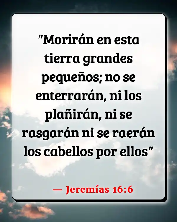 Versículos De La Biblia   	Calvicie  (Jeremías 16:6)