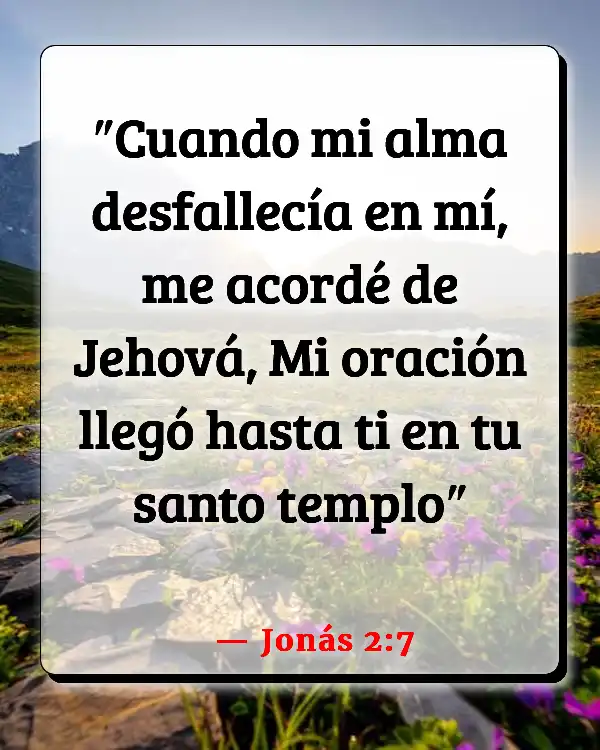 Versículos De La Biblia   	Recordar  (Jonás 2:7)