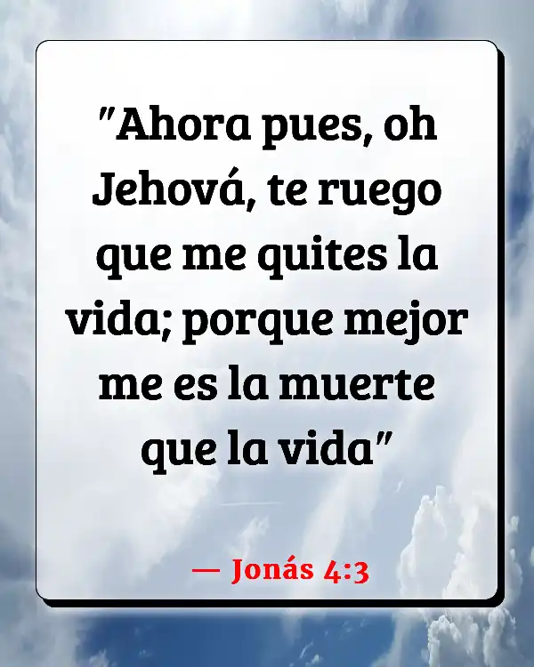 Versículos De La Biblia Suicidio (Jonás 4:3)