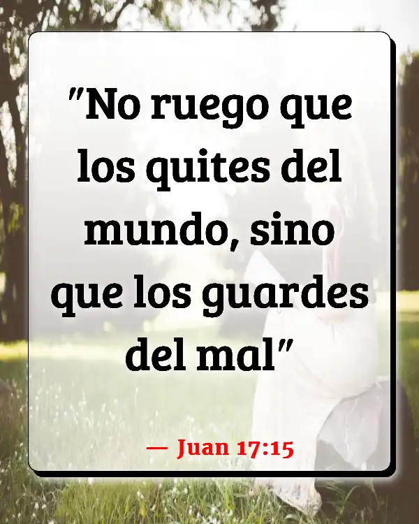 Versículos De La Biblia Vencer el mundo (Juan 17:15)