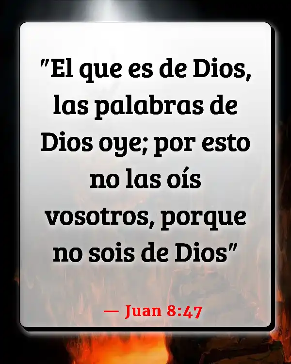 Versículos De La Biblia   	Estar ofendido  (Juan 8:47)