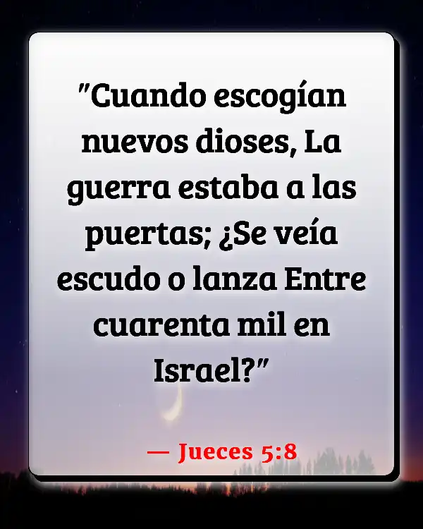 Versículos De La Biblia Oficiales de policía (Jueces 5:8)