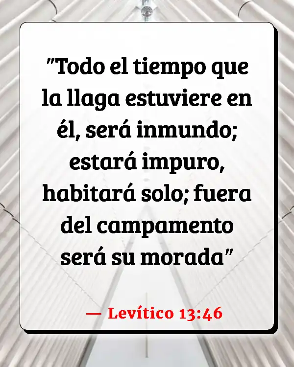 Versículos De La Biblia   	Biología  (Levítico 13:46)