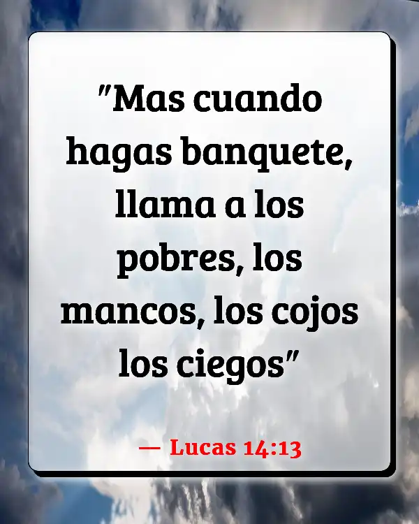 Versículos De La Biblia   	Limosna  (Lucas 14:13)