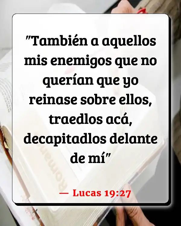Versículos De La Biblia Abuso físico (Lucas 19:27)