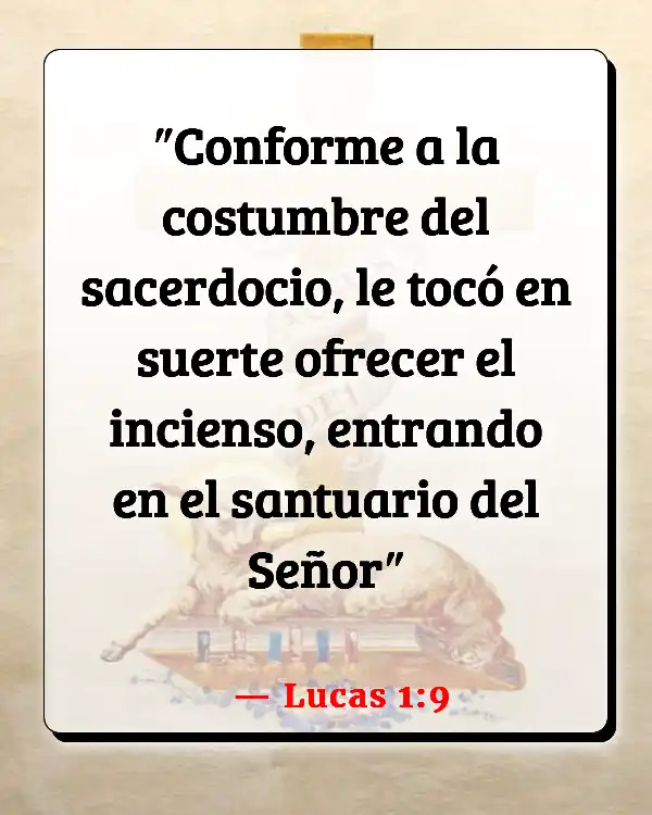 Versículos De La Biblia   	Sacerdote  (Lucas 1:9)