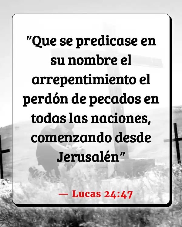 Versículos De La Biblia Perdón (Lucas 24:47)
