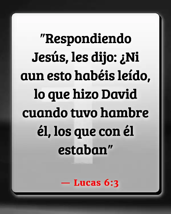 Versículos De La Biblia Bendiciones de Dios (Lucas 6:3)