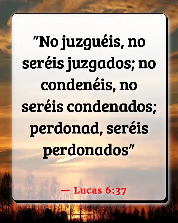 Versículos De La Biblia Perdón (Lucas 6:37)