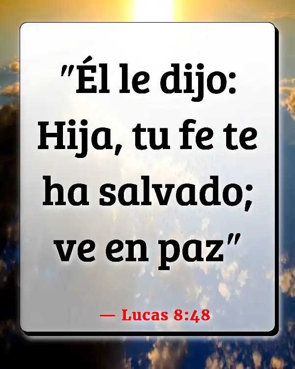 Versículos De La Biblia   	Acupuntura  (Lucas 8:48)