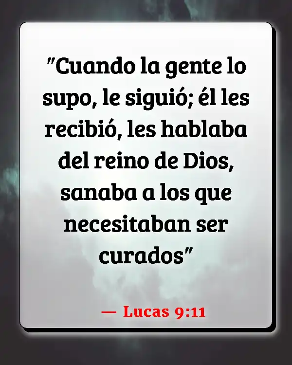 Versículos De La Biblia   	Oración  (Lucas 9:11)