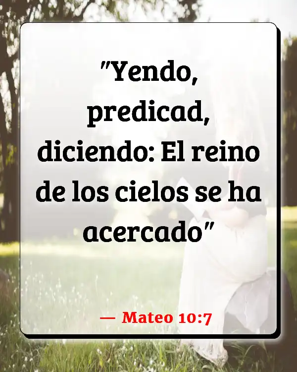 Versículos De La Biblia   	Predicar  (Mateo 10:7)