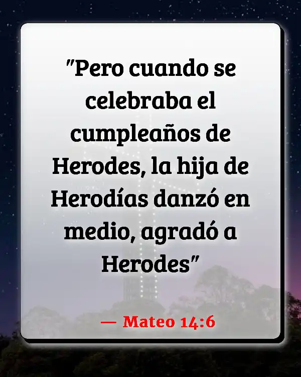 Versículos De La Biblia Bailando en la iglesia (Mateo 14:6)