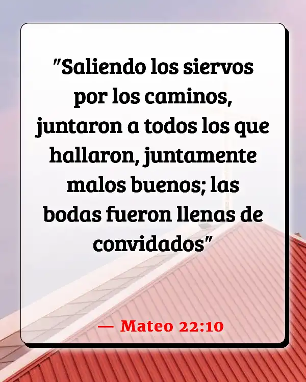 Versículos De La Biblia   	Llamando al mal bueno  (Mateo 22:10)