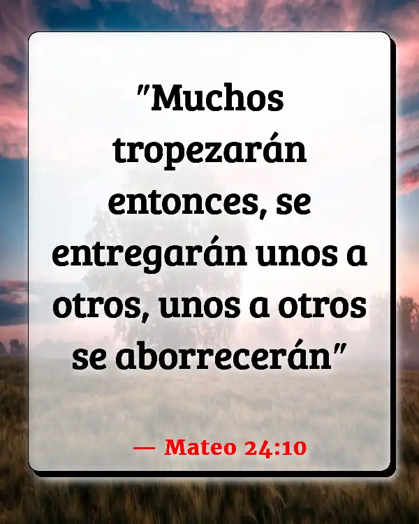 Versículos De La Biblia Traición (Mateo 24:10)