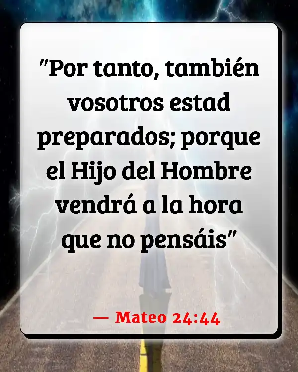 Versículos De La Biblia Estar listo (Mateo 24:44)